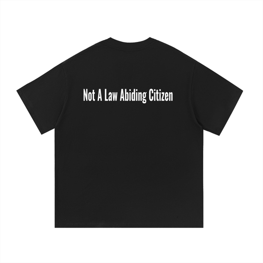 Revamp - Not A Law Abiding Citizen | T-Shirt Black